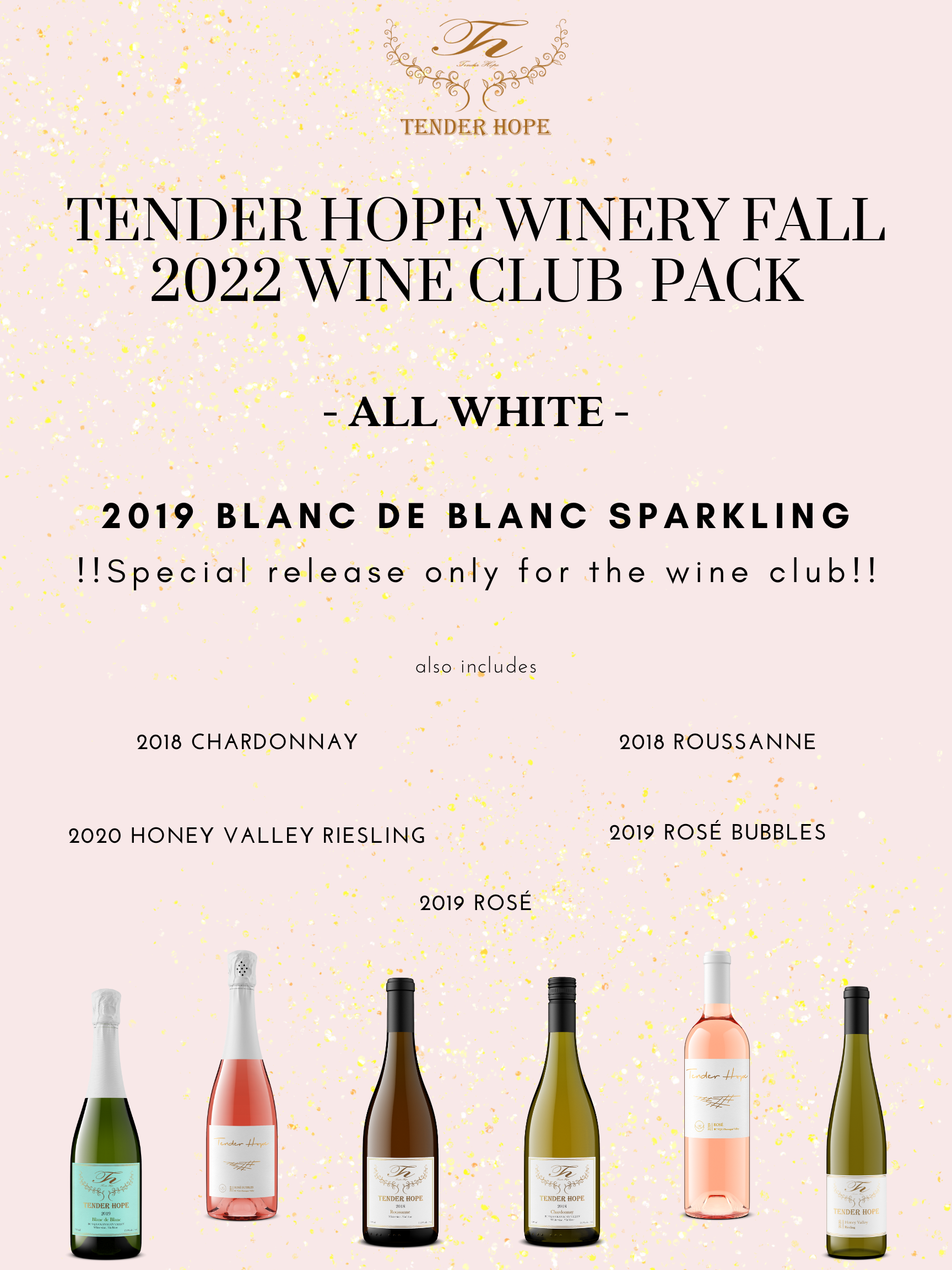 Tender Hope Winery Fall 2022 Wine Club pack - All White